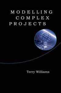 Modelling Complex Projects