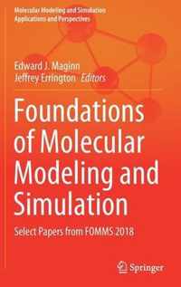 Foundations of Molecular Modeling and Simulation