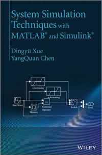 System Simulation Techniques with MATLAB and Simulink