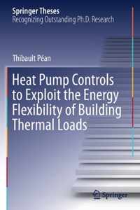 Heat Pump Controls to Exploit the Energy Flexibility of Building Thermal Loads