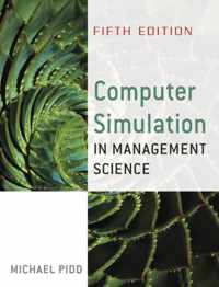 Computer Simulation in Management Science