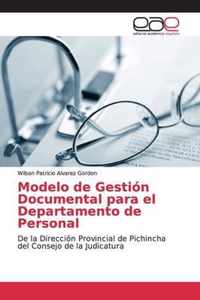 Modelo de Gestion Documental para el Departamento de Personal