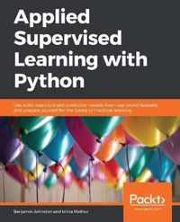 Applied Supervised Learning with Python