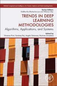 Trends in Deep Learning Methodologies