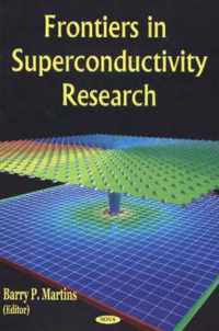 Frontiers in Superconductivity Research