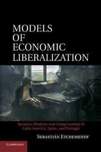 Models of Economic Liberalization