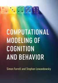 Computational Modeling of Cognition and Behavior