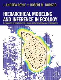 Hierarchical Modeling and Inference in Ecology