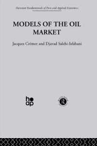 Models of the Oil Market