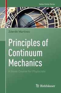 Principles of Continuum Mechanics