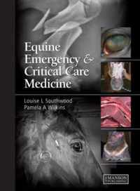 Equine Emergency And Critical Care Medicine