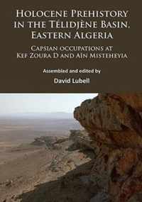 Holocene Prehistory in the Telidjene Basin, Eastern Algeria