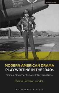 Modern American Drama: Playwriting in the 1940s