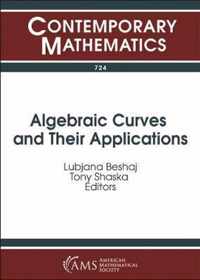 Algebraic Curves and Their Applications