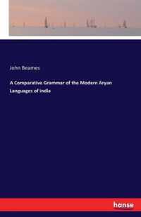 A Comparative Grammar of the Modern Aryan Languages of India