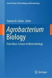 Agrobacterium Biology