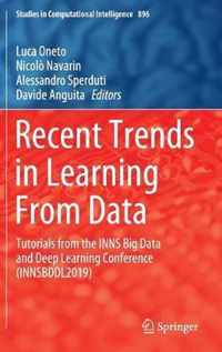Recent Trends in Learning from Data: Tutorials from the Inns Big Data and Deep Learning Conference (Innsbddl2019)