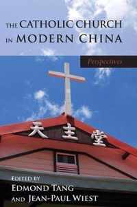 The Catholic Church in Modern China