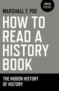 How to Read a History Book