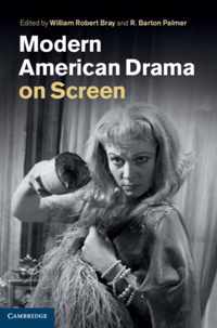 Modern American Drama On Screen