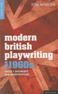 Modern British Playwriting 1960s