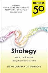 Thinkers 50 Strategy: The Art And Science Of Strategy Creati