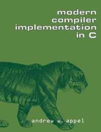 Modern Compiler Implementation In C