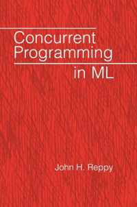 Concurrent Programming in ML