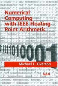 Numerical Computing with IEEE Floating Point Arithmetic