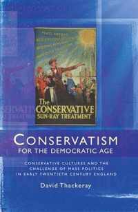 Conservatism for the Democratic Age