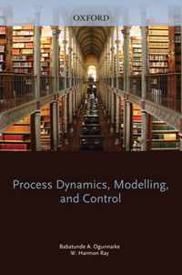 Process Dynamics, Modeling, and Control