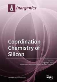 Coordination Chemistry of Silicon