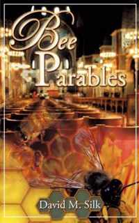 Bee Parables