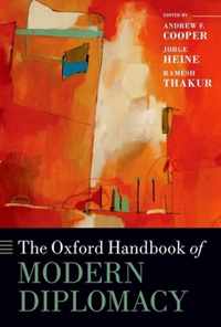 Oxford Handbook Of Modern Diplomacy