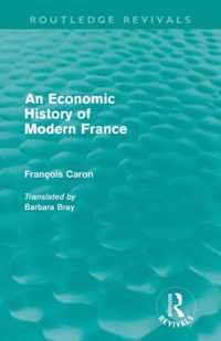 An Economic History of  Modern France