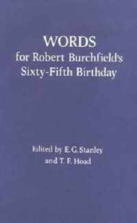 Words For Robert Burchfield's 65th Birthday