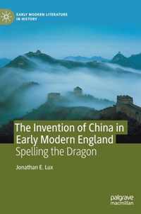 The Invention of China in Early Modern England