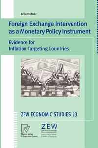 Foreign Exchange Intervention as a Monetary Policy Instrument