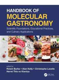 Handbook of Molecular Gastronomy