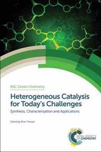 Heterogeneous Catalysis for Today's Challenges