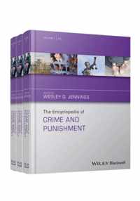 The Encyclopedia of Crime and Punishment