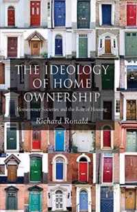 The Ideology of Home Ownership