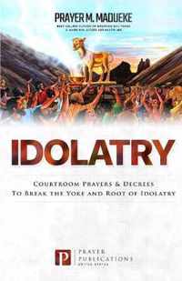 Idolatry