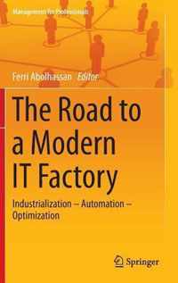 The Road to a Modern IT Factory