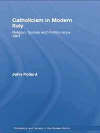 Catholicism in Modern Italy