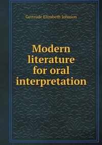 Modern literature for oral interpretation