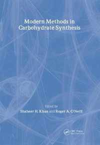 Modern Methods in Carbohydrate Synthesis