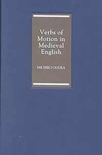 Verbs of Motion in Medieval English