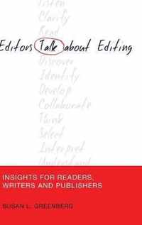 Editors Talk about Editing