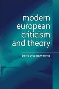 Modern European Criticism and Theory